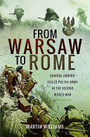 From Warsaw to Rome: General Anders' Exiled Polish Army in the Second World War (ISBN: 9781473894884)
