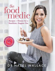 Food Medic - Hazel Wallace (ISBN: 9781473650534)