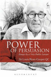 Power of Persuasion - Blom-Cooper, Louis, QC (ISBN: 9781509914128)