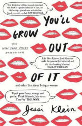 You'll Grow Out of It (ISBN: 9781473650633)