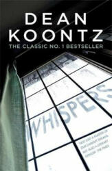 Whispers - Dean Koontz (ISBN: 9781472248220)