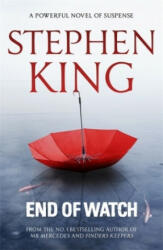End of Watch - Stephen King (ISBN: 9781473642379)