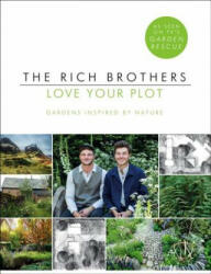 Love Your Plot - Harry Rich, David Rich (ISBN: 9781780897417)