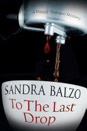 To the Last Drop (ISBN: 9780727895400)