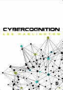Cybercognition: Brain Behaviour and the Digital World (ISBN: 9781473957190)