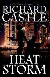 Heat Storm - Richard Castle (ISBN: 9781785654916)