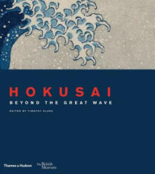 Hokusai - Timothy Clark (ISBN: 9780500094068)