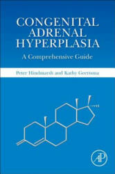 Congenital Adrenal Hyperplasia - Peter C Hindmarsh (ISBN: 9780128114834)