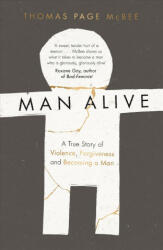 Man Alive - Thomas Page McBee (ISBN: 9781786890887)