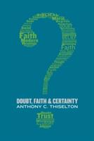 Doubt Faith and Certainty (ISBN: 9780802873538)