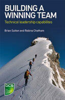 Building a Winning Team: Technical Leadership Capabilities (ISBN: 9781780173894)
