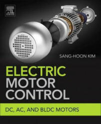 Electric Motor Control - Sang-Hoon Kim (ISBN: 9780128121382)