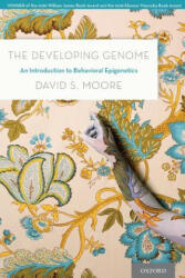 Developing Genome - David S. Moore (ISBN: 9780190675653)