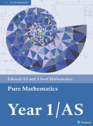 Pearson Edexcel AS and A level Mathematics Pure Mathematics Year 1/AS Textbook + e-book (ISBN: 9781292183398)