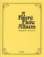 A Faure Flute Album (ISBN: 9780853604150)