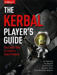 Kerbal Player's Guide - Paul Fenwick (ISBN: 9781491913055)