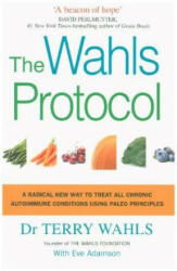 Wahls Protocol - Terry Wahls (ISBN: 9781785041426)