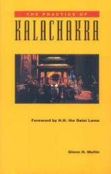 The Practice Of Kalachakra (ISBN: 9780937938959)