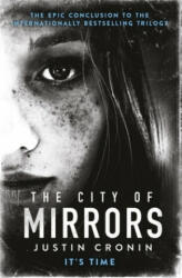 City of Mirrors - Justin Cronin (ISBN: 9780752883342)