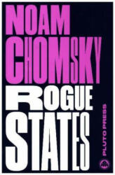 Rogue States - Noam Chomsky (ISBN: 9780745335636)