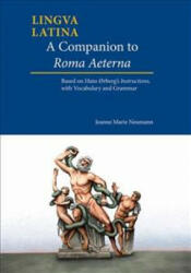 Companion to Roma Aeterna - Jeanne Marie Neumann, Hans Henning Orberg (ISBN: 9781585108411)