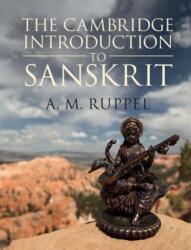 Cambridge Introduction to Sanskrit - RUPPEL A. M (ISBN: 9781107459069)