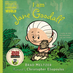 I am Jane Goodall - Brad Meltzer, Christopher Eliopoulos (ISBN: 9780525428497)