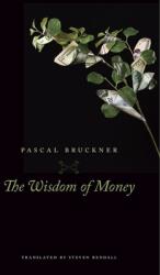 The Wisdom of Money (ISBN: 9780674972278)