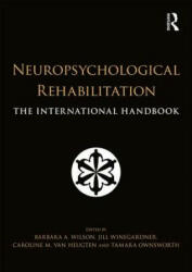 Neuropsychological Rehabilitation: The International Handbook (ISBN: 9781138643116)