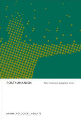 Posthumanism - Alan Smart (ISBN: 9781442636415)