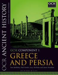 OCR Ancient History GCSE Component 1 - Greece and Persia (ISBN: 9781350015159)