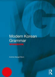Modern Korean Grammar Workbook (ISBN: 9781138931336)