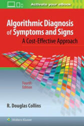 Algorithmic Diagnosis of Symptoms and Signs - R. Douglas Collins (ISBN: 9781496362780)