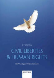 Civil Liberties & Human Rights - Ruth Costigan, Richard Stone (ISBN: 9780198744276)