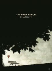 Park Bench - Christophe Chaboute (ISBN: 9780571332304)