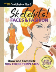 Sketchits! Faces & Fashion - Christopher Hart (ISBN: 9781942021490)