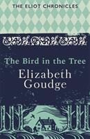 Bird in the Tree - Book One of The Eliot Chronicles (ISBN: 9781473655942)