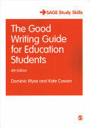The Good Writing Guide for Education Students (ISBN: 9781473975675)
