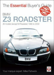 BMW Z3 1996-2002 - JAMES MICH FISHWICK (ISBN: 9781845842901)