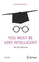 You Must Be Very Intelligent (ISBN: 9783319593203)