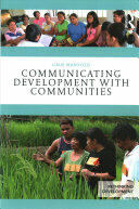 Communicating Development with Communities (ISBN: 9781138746046)
