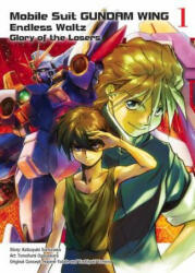 Mobile Suit Gundam Wing 1 - Katsuyuki Sumizawa, Tomofumi Ogasawara, Yoshiyuki Tomino (ISBN: 9781945054341)
