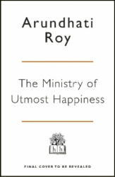 The Ministry of Utmost Happiness - Arundhati Roy (ISBN: 9780241303986)