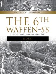 6th Waffen-SS Gebirgs (ISBN: 9780764353277)