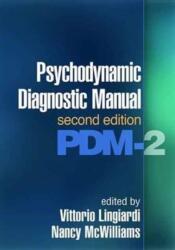 Psychodynamic Diagnostic Manual, Second Edition (ISBN: 9781462530540)
