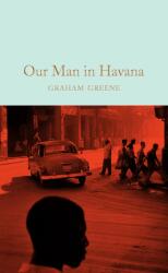Our Man in Havana - Graham Greene (ISBN: 9781509828043)