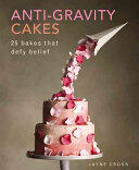 Anti Gravity Cakes (ISBN: 9780754833017)