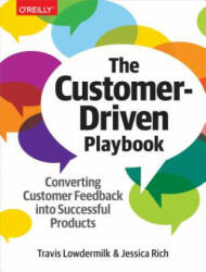 Customer-Driven Playbook - Travis Lowdermilk, Jessica Rich (ISBN: 9781491981276)