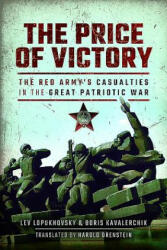 Price of Victory - Boris Kavalerchik, Lev Lopukhovsky (ISBN: 9781473899643)