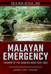 Malayan Emergency - Gerry Van Tonder (ISBN: 9781526707864)